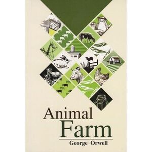 Animal Farm -- George Orwell